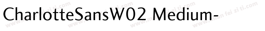 CharlotteSansW02 Medium字体转换